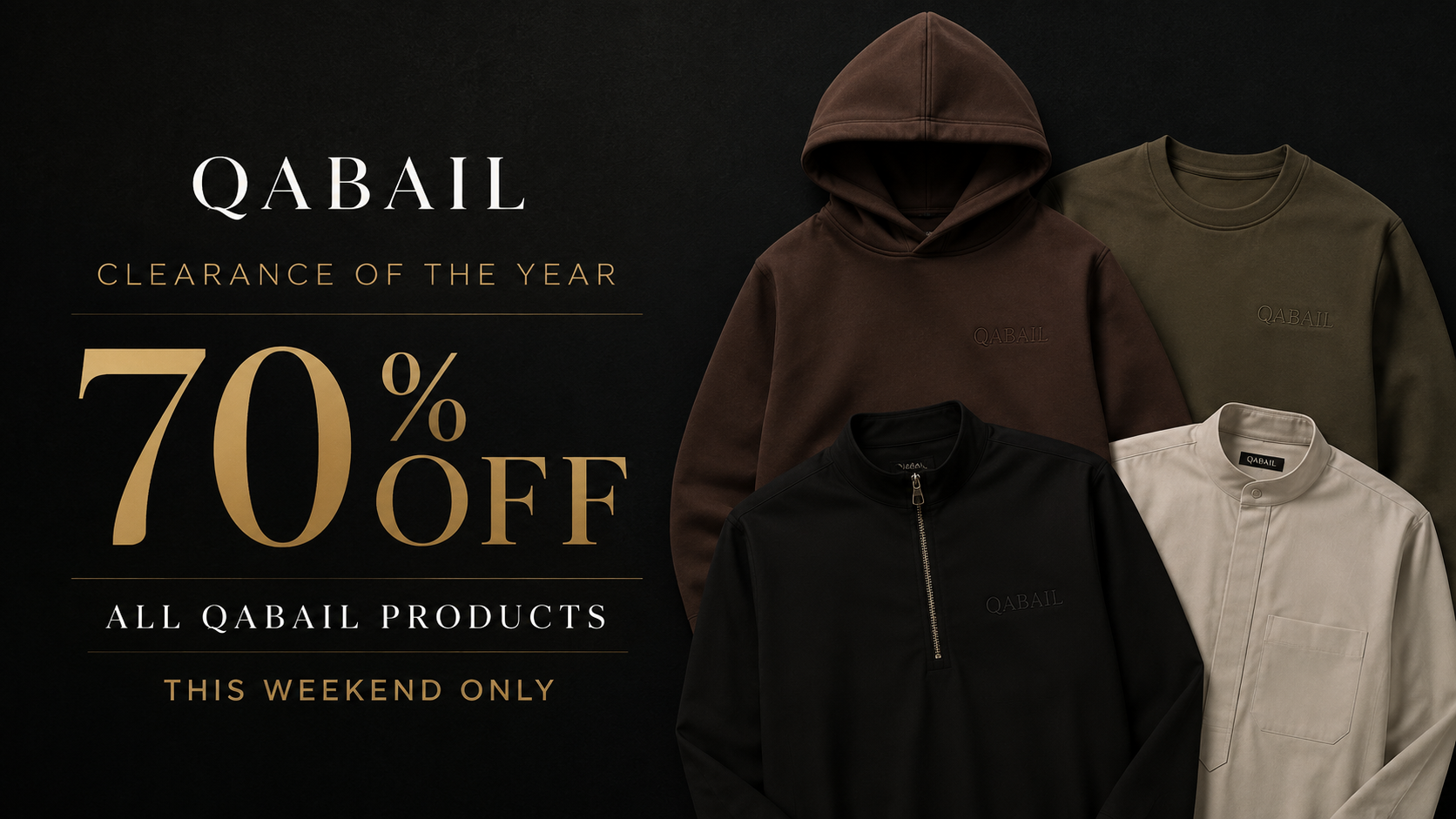 70% OFF - QABA'IL FINAL SALE