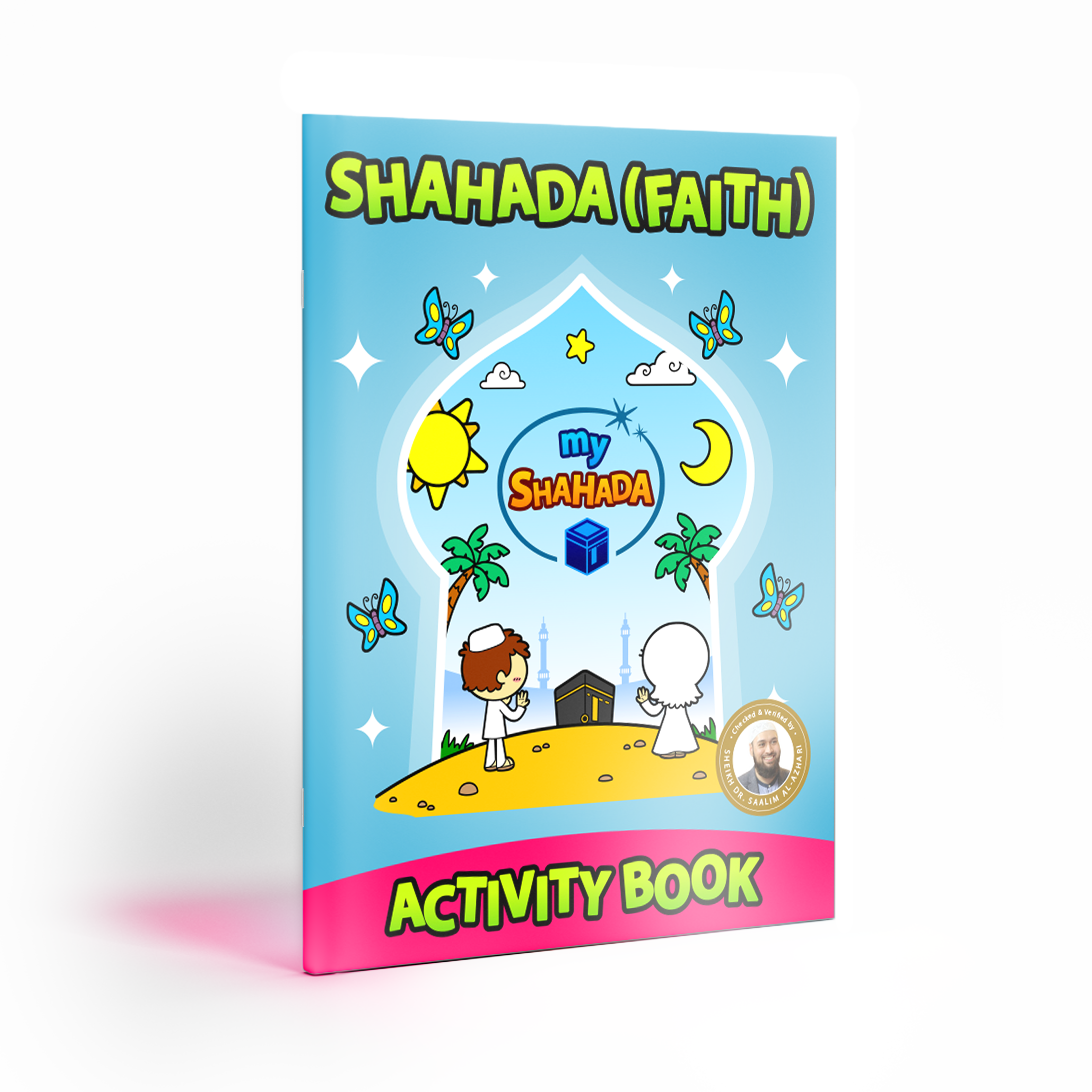 Livret d’activités sur la Shahada [Foi] Livret d’activités de Ramadan | Un beau cadeau de Ramadan et d’Aïd pour les êtres aimés